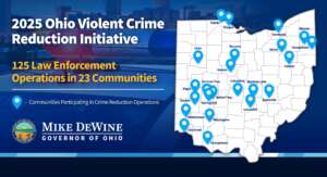 Map graphic of the 2025 Ohio Violent Crime Reduction Initiative showing 125 law enforcement operations across 23 communities.