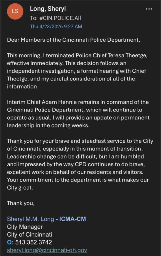 Screenshot of an internal email from Cincinnati City Manager Sheryl Long announcing the termination of Police Chief Teresa Theetge, effective immediately